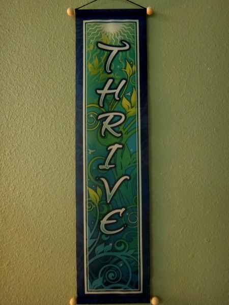 Thrive Affirmation banner, beautiful, silky-soft, printed in full vivid color on sheer, flowing knit polyester. Looks like silk, durable and long-lasting.